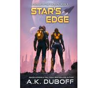 Star's Edge (Starship of the Ancients Book 5)