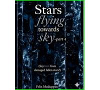 Stars flying towards sky-part4: Say best from damaged fallen stars?