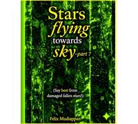 Stars flying towards sky-part7: Say best from damaged fallen stars?