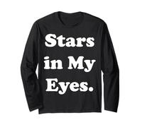 Stars In My Eyes Inspirational Cosmic Words Maglia a Manica