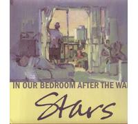 Stars - In Our Bedroom After The War (2 LP)