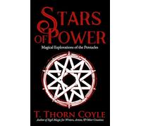 Stars of Power: Magical Explorations of the Pentacles