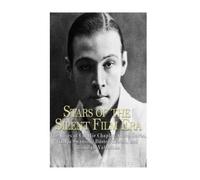Stars of the Silent Film Era (Tascabile)