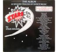 Stars On 45 - Star Sound / Long Tall Ernie And The Shakers - Stars On 45 - The Album - [LP]
