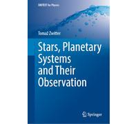 Stars, Planetary Systems and Their Observation
