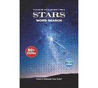Stars Word Search Puzzle Book: Engaging Word Searches Featuring Stars, Constellations, Galaxies & More | 6x9 Inches, 110 Pages | Over 50 Fun Puzzles - The Perfect Gift for Holidays, Vacations & Relaxing Free Time!