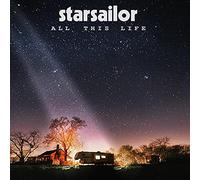 STARSAILOR - All This Life