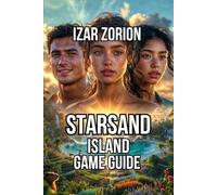 Starsand Island Game Guide: Master Every System, and Explore at Your Own Pace