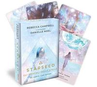 Libri Rebecca Campbell - Starseed. Gli Oracoli Delle Stelle. Con Guida