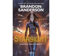 Starsight. Missione nello spazio: 2