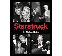 Starstruck - How I Magically Transformed Chicago into Hollywood for More Than Fifty Years (hardback)