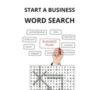 START A BUSINESS WORD SEARCH PUZZLE BOOK: FUN EXCITING PUZZLES WITH WORDS THAT EVERY ENTREPRENEUR SHOULD KNOW