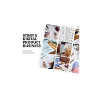 Start a digital product business