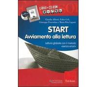 Start. Avviamento alla lettura. Lettura globale con il metodo «senza errori». Kit. Con CD-ROM