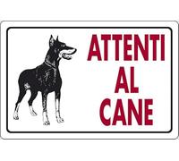 Cartello Attenti al Cane (Dobermann) scritta rossa 30CMx20CM Cartello Attenti al Cane (Dobermann) scritta rossa 30CMx20CM