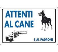 Cartello Attenti al Cane e al Padrone abitazioni 30CMx20CM Cartello Attenti al Cane e al Padrone abitazioni 30CMx20CM