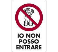 START Cartello Io non posso entrare negozi uffici 30CMx20CM