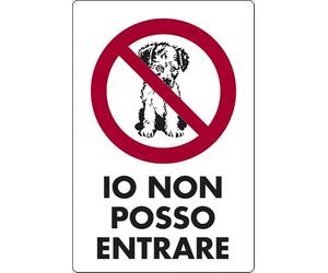 START Cartello Io non posso entrare negozi uffici 30CMx20CM