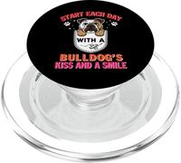 Start Each Day With A Bulldog Dog Kiss Smile Funny Puppy PopSockets PopGrip per MagSafe
