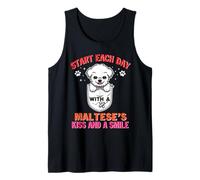 Start Each Day with A Maltese Dog Kiss Smile Funny Puppy Canotta