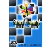 Start Playing! Basic Chess Concepts