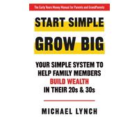 Start Simple Grow Big