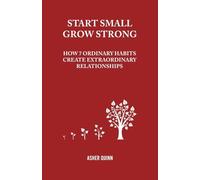 Start Small, Grow Strong