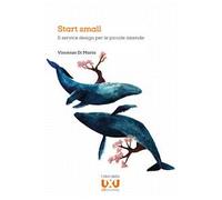 Start small. Il service design per le piccole aziende