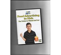 Start Smart - Food Advertising To Kids - The Tricks To Watch Out For!