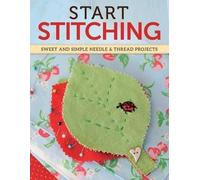Start Stitching (Tascabile)