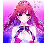 START the MAGIC HOUR[通常盤][CD]