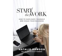 Start The Work
