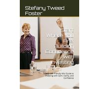 Start Where You Are: Building Confidence with Investing: A Beginner-Friendly Mini Guide to Investing with Calm, Clarity, and Confidence