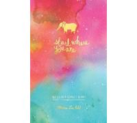Start Where You Are Week-at-a-Glance Diary
