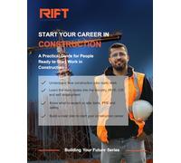 Start Your Career in Construction: A Practical Guide for People Ready to Start Work in the UK Construction Industry, CSCS, CIS, PAYE and Self Employment Explained