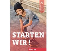 Starten wir! A1. Arbeitsbuch: Deutsch als Fremdsprache [Lingua tedesca]: Arbeitsbuch A1: Vol. 1