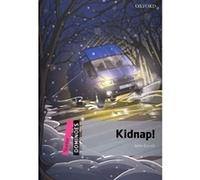 Starter Level: 250 headwords: Kidnap! Audio CD Pack (American English)