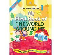Starter Set - I: My First Book of the World Around Me