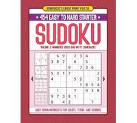 Starter Sudoku Book For Teens & Adults Vol. 3 - 454 Easy To Hard Puzzles: Daily Brain Workout for Seniors | Easy to Medium Games | Bonifacio's Large ... for Beginners | Puzzle Lover Gift Ideas
