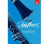 Starters for Clarinet: Forty-four unaccompanied arrangements, folk songs and original pieces. by Gordon Lewin (Composer, Editor) (2-Jan-1992) Sheet music