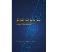 Starting Bitcoin - William Chain