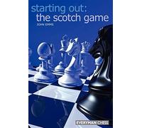 John Emms The Starting Out: The Scotch Game (Tascabile)