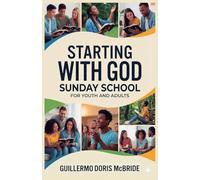 Starting with God: Sunday School