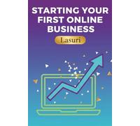 Starting Your First Online Business