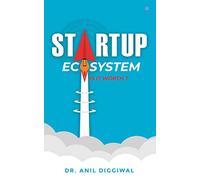 Startup Ecosystem - Is it Worth?