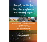 Startup Partnerships That Work: How to Collaborate Without Getting Screwed