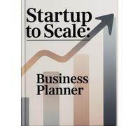 Startup to Scale Business Planner