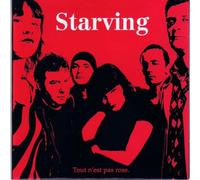 Starving - tout n'est pas rose