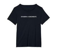 Stasera a Disoneste Divertente per Feste Maglietta, Donna Plus-Size, Nero, 3X