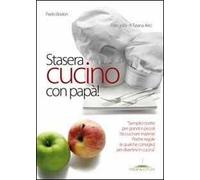 Stasera cucino con papà!